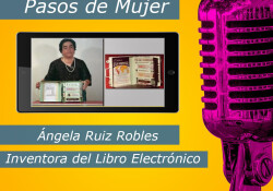 Ángela Ruiz Robles Inventora del libro electrónico
