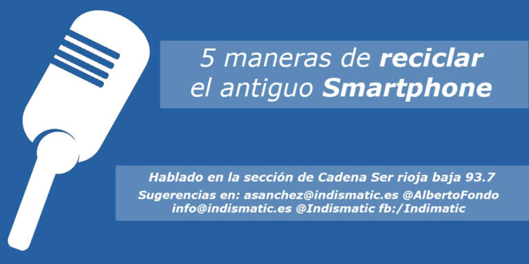 5 maneras de reciclar el antiguo Smartphone 5 maneras de reciclar el antiguo Smartphone