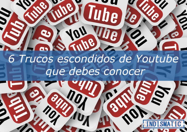 6 Trucos escondidos de Youtube que debes conocer