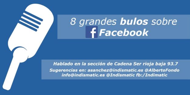 8 grandes bulos sobre Facebook 8 grandes bulos sobre Facebook