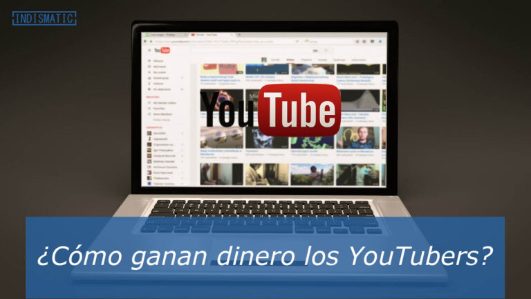 Cómo ganan dinero los YouTubers Cómo ganan dinero los YouTubers