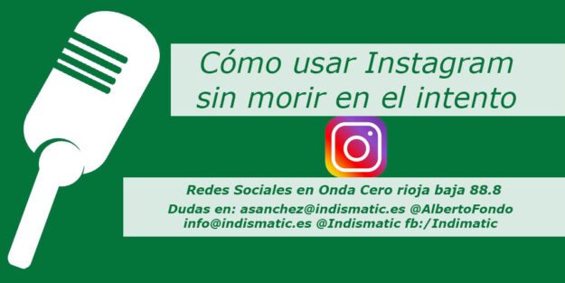 Cómo usar Instagram sin morir en el intento Cómo usar Instagram sin morir en el intento