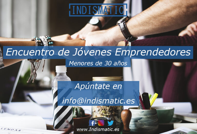 La asociación Indismatic organiza una novedosa actividad enfocada en los jóvenes emprendedores. Va a poner en marcha encuentros para jóvenes emprendedores menores de 30 años. La asociación Indismatic organiza una novedosa actividad enfocada en los jóvenes emprendedores. Va a poner en marcha encuentros para jóvenes emprendedores menores de 30 años.