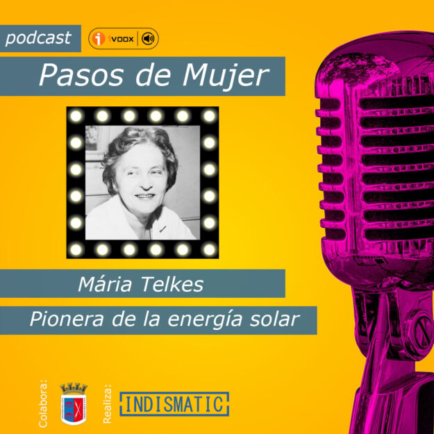Hoy en la serie Pasos de Mujer hablamos de la figura de Mária Telkes. Pionera de la energía solar y que lucho por las energías renovables mucho antes del advenimiento de Greta Thunberg. (Buscar un audio de Greta) La idea de utilizar la energía solar como fuente de energía comienza a principios del siglo XX. Hoy en la serie Pasos de Mujer hablamos de la figura de Mária Telkes. Pionera de la energía solar y que lucho por las energías renovables mucho antes del advenimiento de Greta Thunberg. (Buscar un audio de Greta) La idea de utilizar la energía solar como fuente de energía comienza a principios del siglo XX.
