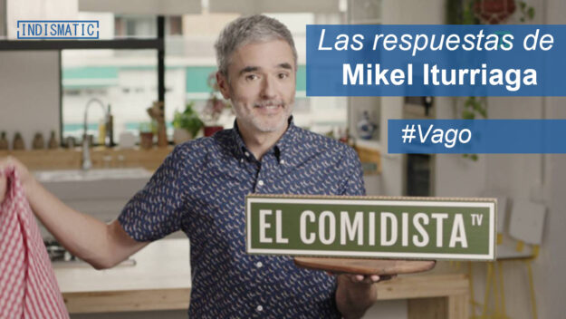 Las respuestas de Mikel Iturriaga El Comidista Las respuestas de Mikel Iturriaga El Comidista
