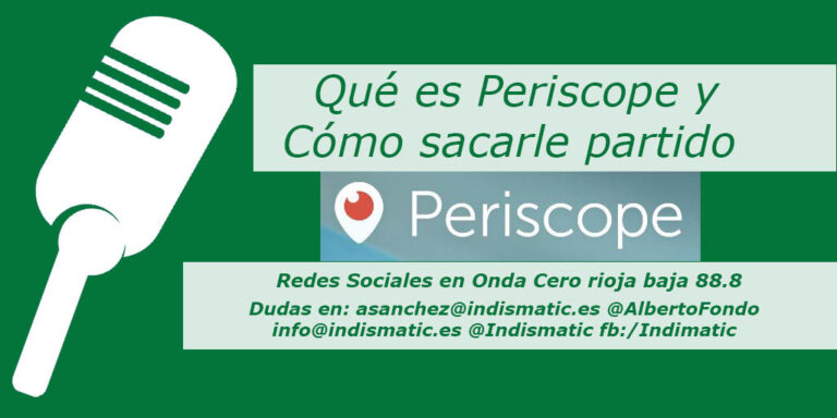 Qué es Periscope y cómo sacarle partido